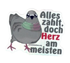 Aufkleber, Alles zählt, doch Herz am meisten.